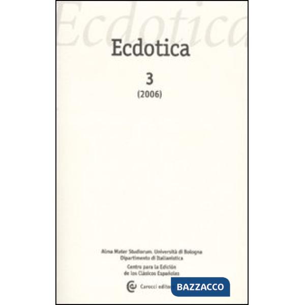 Ecdotica (2006). Vol. 3