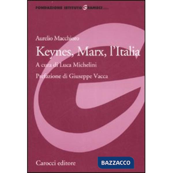 Keynes, Marx, l'Italia