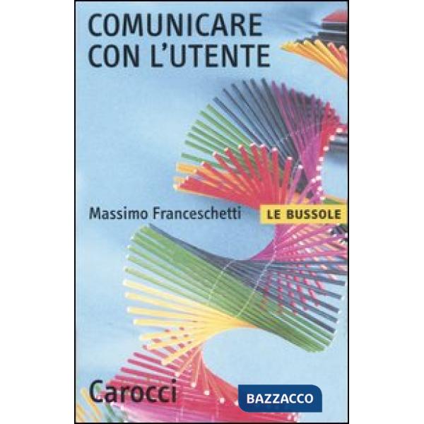 Comunicare con l'utente