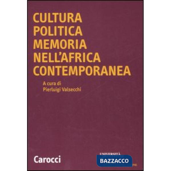Cultura politica memoria nell'Africa contemporanea