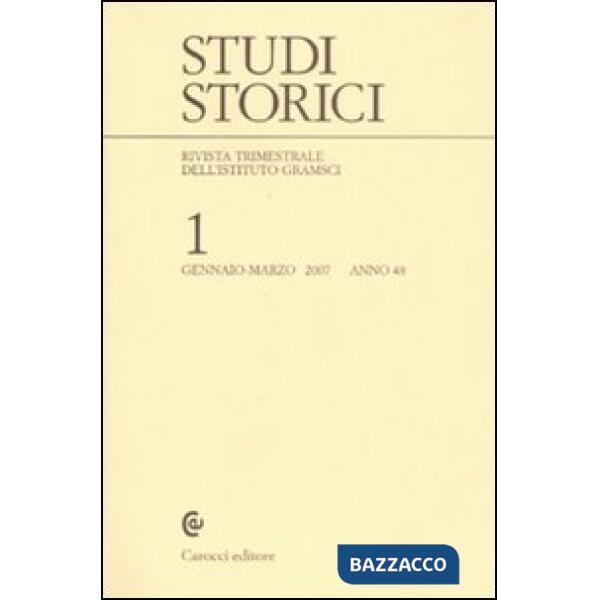 Studi storici (2007). Vol. 1