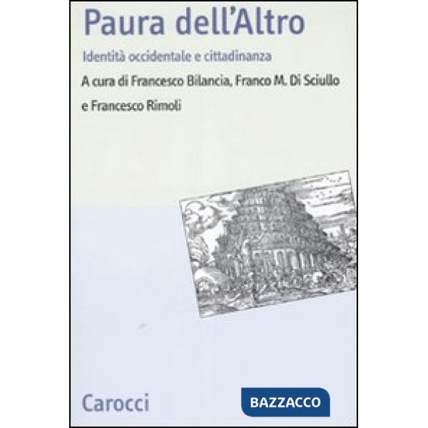 Paura dell'altro. Identità occidentale e cittadinanza