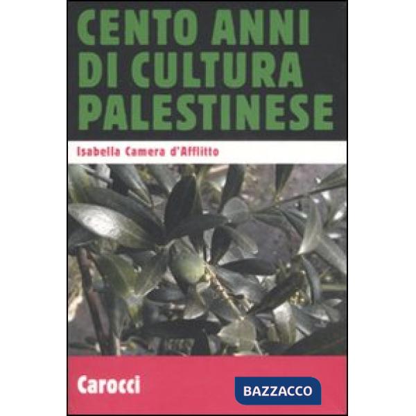 Cento anni di cultura palestinese