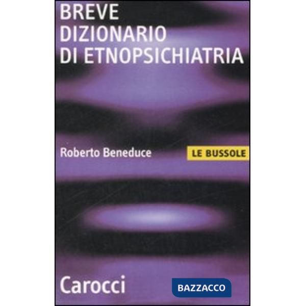 Breve dizionario di etnopsichiatria