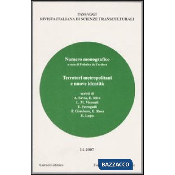 Passaggi (2007). Rivista italiana di scienze transculturali. Vol. 14