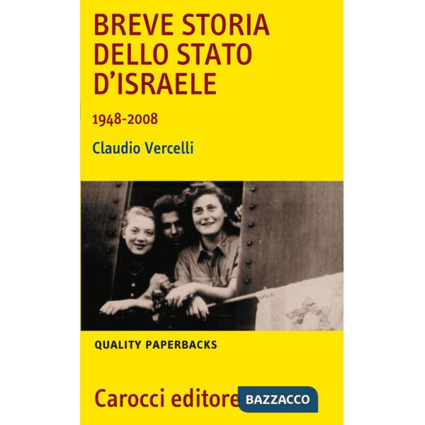 Breve storia dello Stato di Israele (1948-2008)