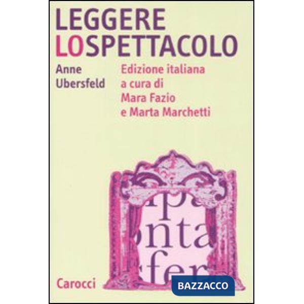 Leggere lo spettacolo