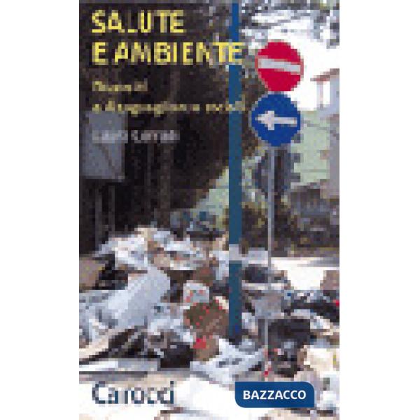 Salute e ambiente. Diversità e disuguaglianze sociali