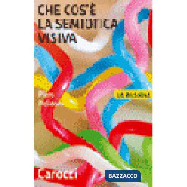 Che cos'è la semiotica visiva