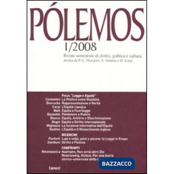 Pólemos. Rivista semestrale di diritto, politica e cultura (2008). Vol. 1