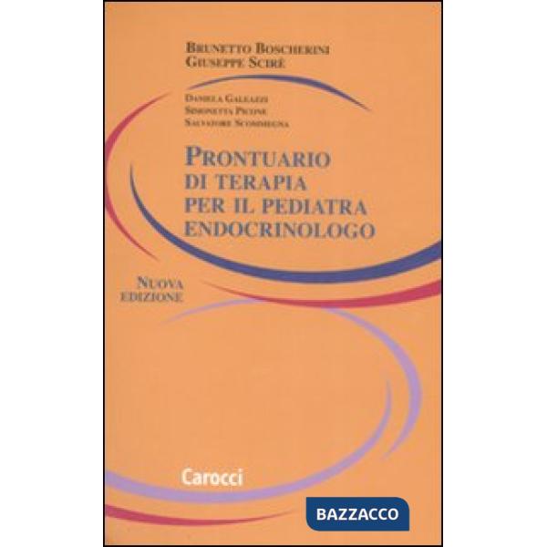 Prontuario di terapia per il pediatra endocrinologo
