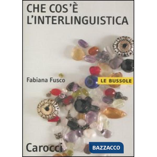 Che cos'è l'interlinguistica