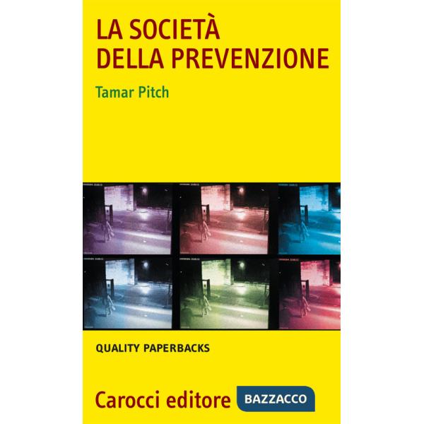 Società della prevenzione (La)