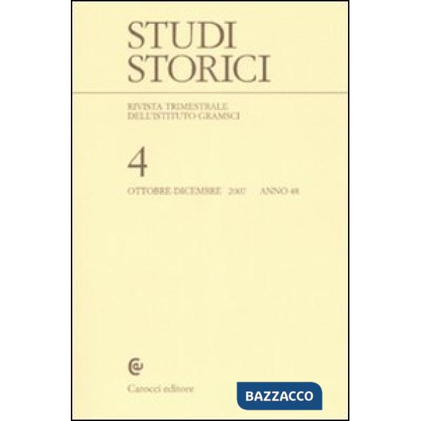 Studi storici (2007). Vol. 4