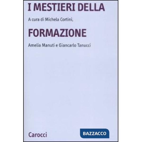 Mestieri della formazione (I)