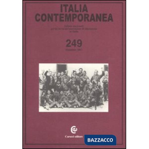 Italia contemporanea. Vol. 249