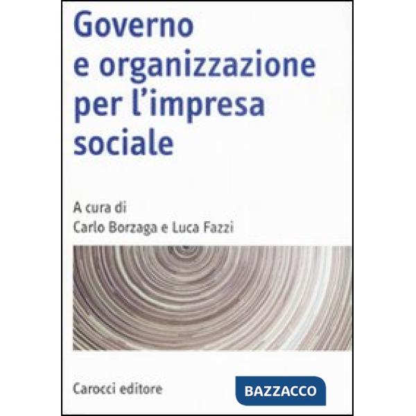 Governo e organizzazione per l'impresa sociale