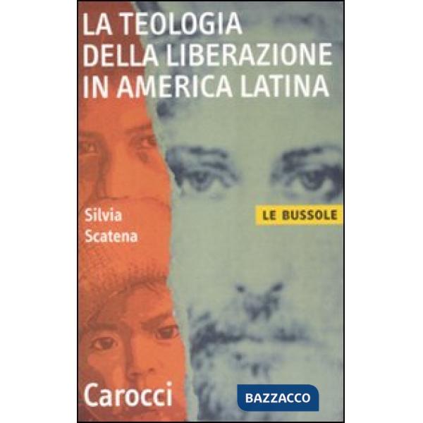 Teologia della liberazione in America latina (La)