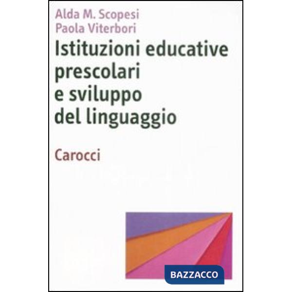 Istituzioni educative prescolari e sviluppo del linguaggio