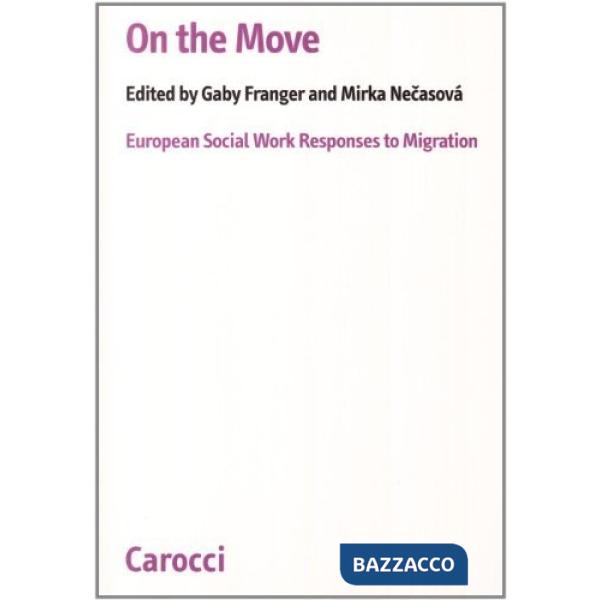 On the move. European social work response to migration