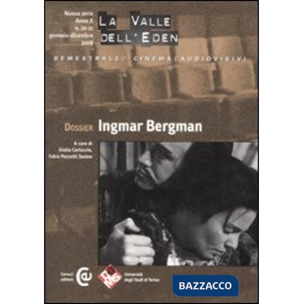 Valle dell'Eden (2008) (La). Vol. 20-21: Dossier Ingmar Bergman