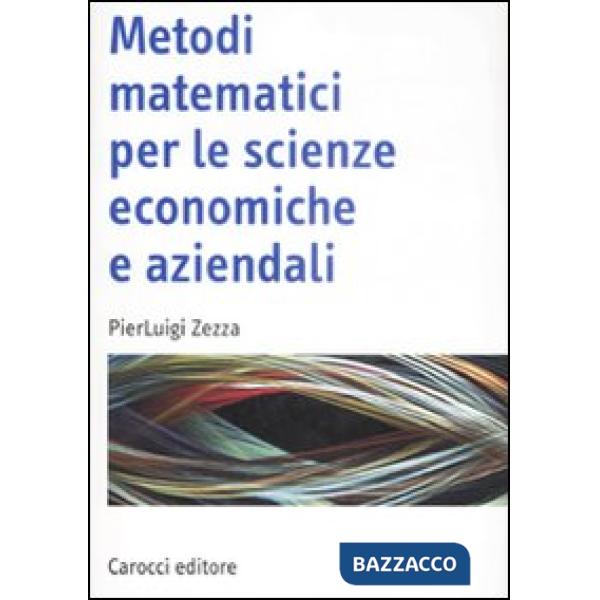 Metodi matematici per le scienze economiche e aziendali