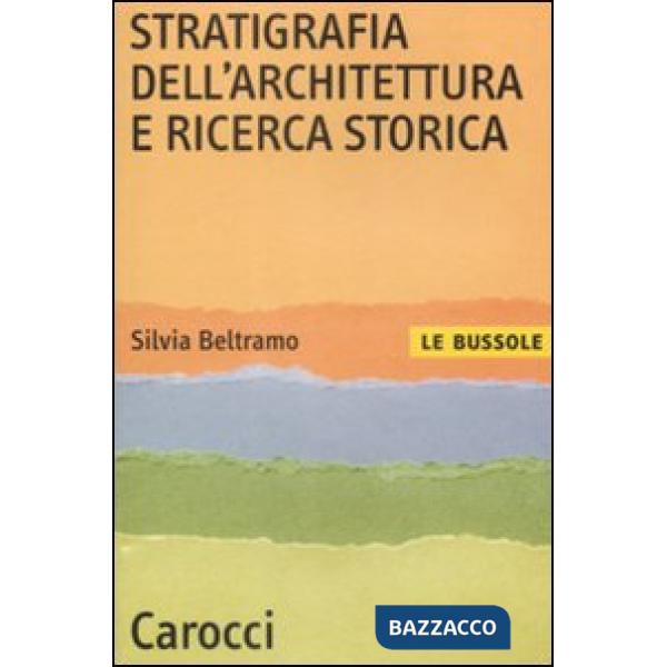 Stratigrafia dell'architettura e ricerca storica