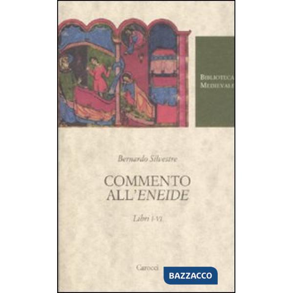 Commento all'«Eneide». Libri I-VI. Testo latino a fronte