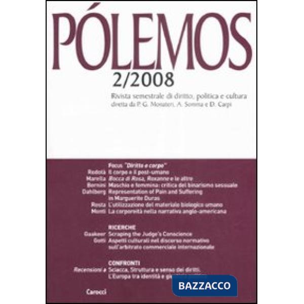 Pólemos. Rivista semestrale di diritto, politica e cultura (2008). Vol. 2