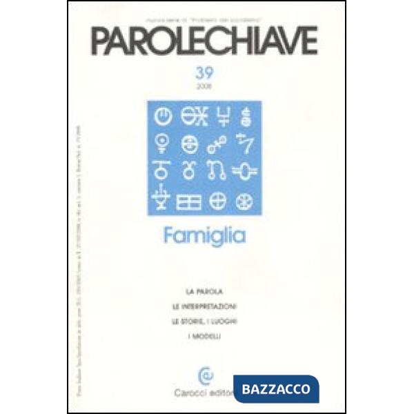 Parolechiave (2008). Vol. 39: Famiglia