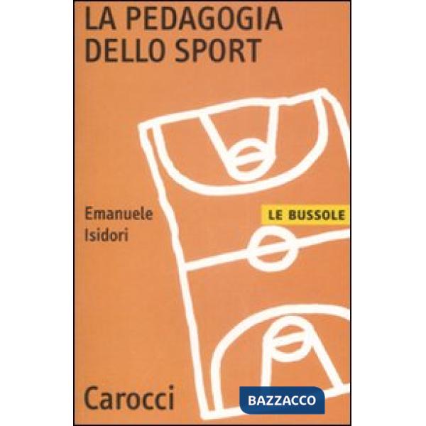Pedagogia dello sport (La)