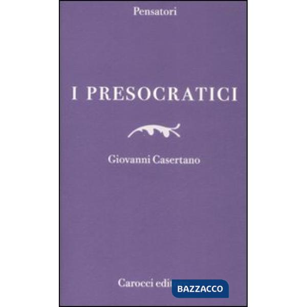 Presocratici (I)
