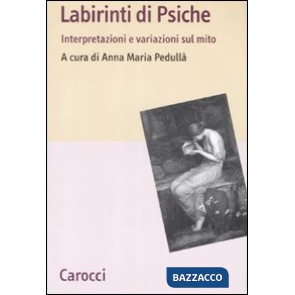 Labirinti della psiche (I)
