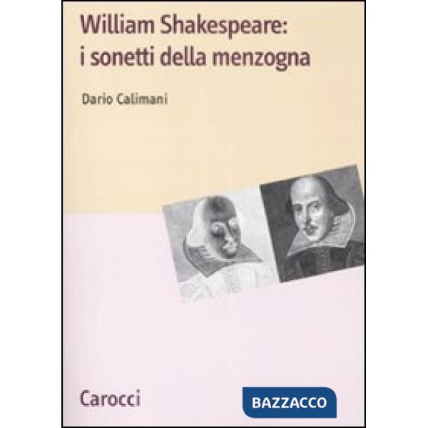 Shakespeare: i sonetti della menzogna