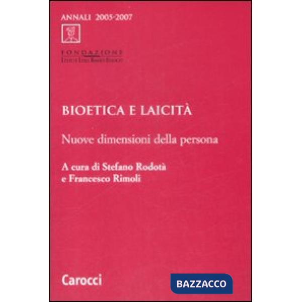 Bioetica e laicità. Nuove dimensioni della persona