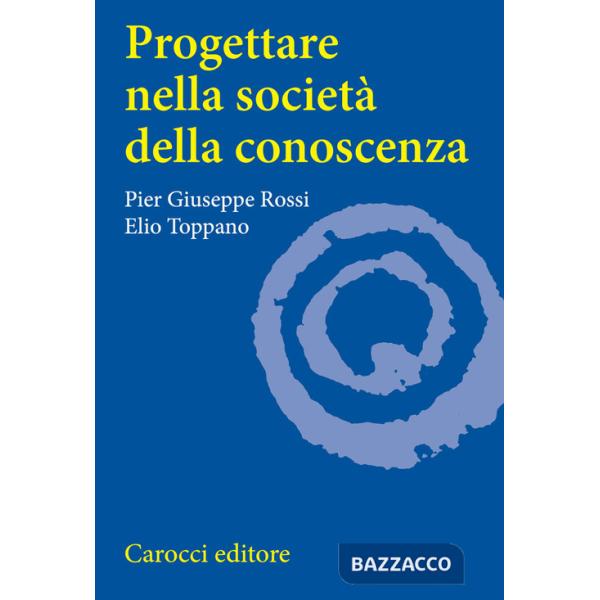Progettare nella società della conoscenza