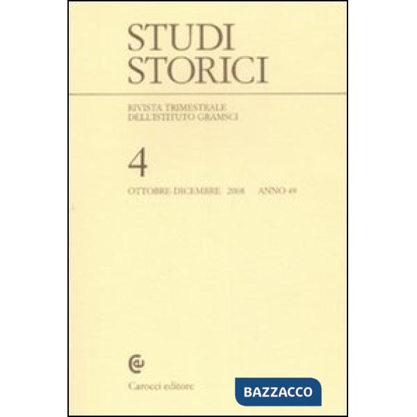 Studi storici (2008). Vol. 4
