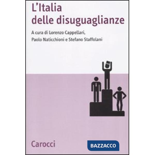 Italia delle disuguaglianze (L')