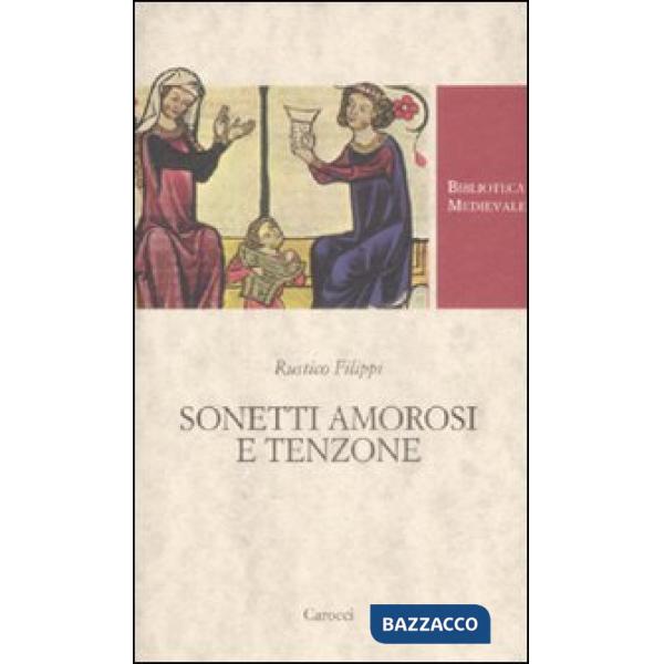 Sonetti amorosi e tenzone