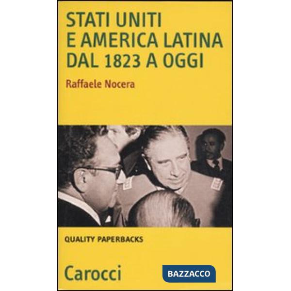 Stati Uniti e America Latina dal 1823 a oggi