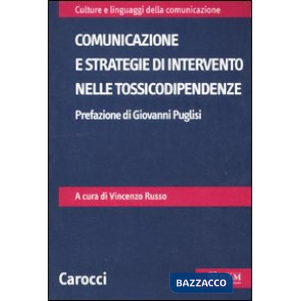 Comunicazione e strategie di intervento nelle tossicodipendenze