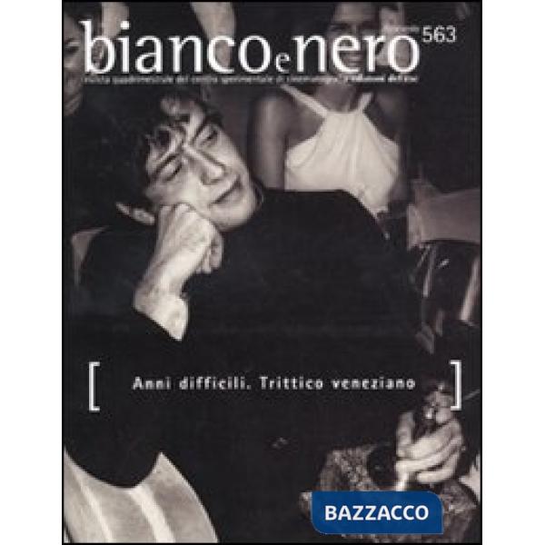Bianco e nero (2009). Vol. 563