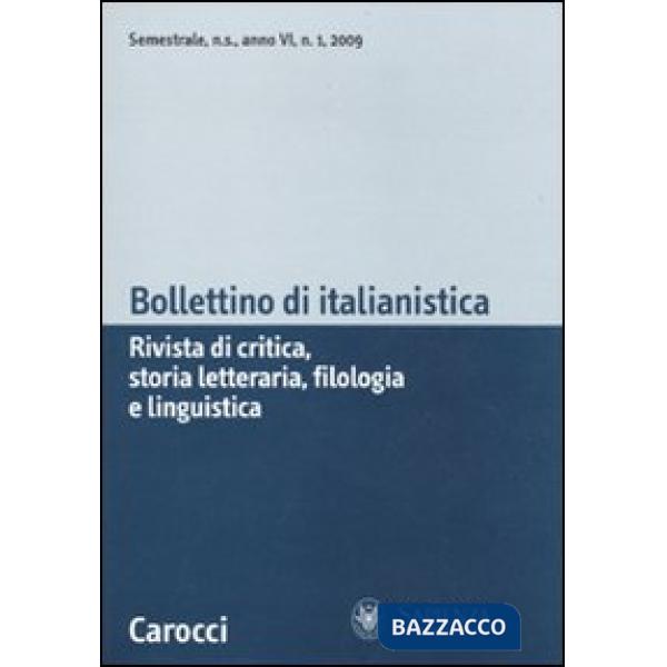 Bollettino di italianistica. Rivista di critica, storia letteraria, filologia e 