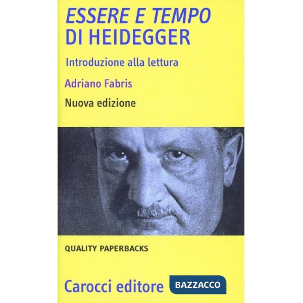 «Essere e tempo» di Heidegger. Introduzione alla lettura