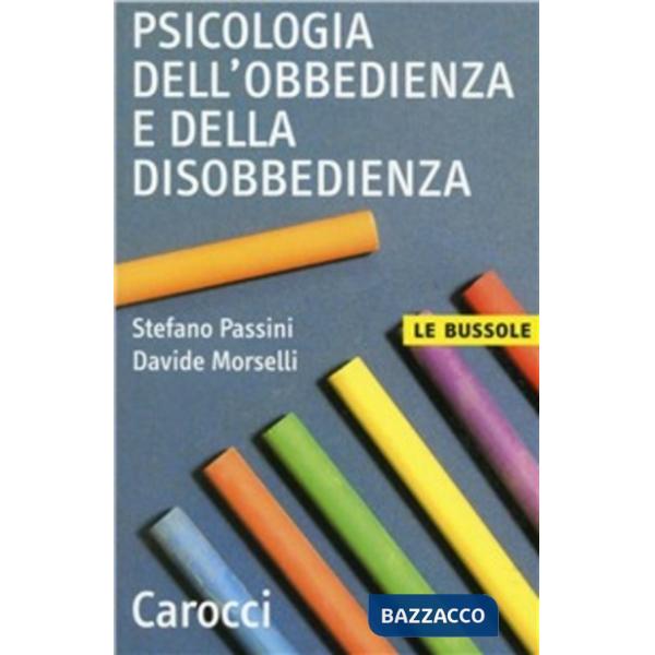 Psicologia dell'obbedienza e della disobbedienza