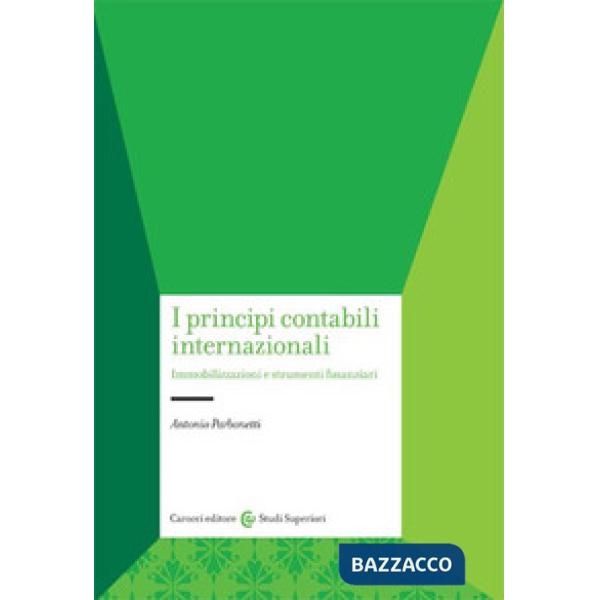Principi contabili internazionali. Immobilizzazioni e strumenti finanziari (I)