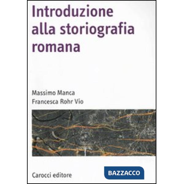 Introduzione alla storiografia romana