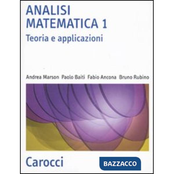 Analisi matematica 1. Teoria e applicazioni
