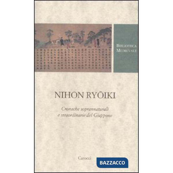 Nihon ryoiki. Cronache soprannaturali e straordinarie del Giappone