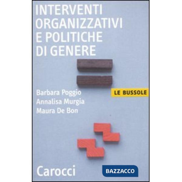 Interventi organizzativi e politiche di genere